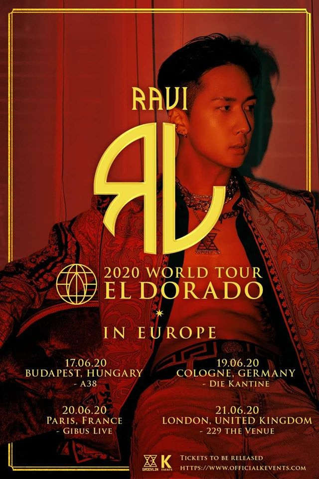 Ravi (''R.EBIRTH'', ''NIRVANA'') geht dieses auf auf Welttour und kommt mit seiner ''RAVI 2020 WORLD TOUR EL DORADO'' nach Europa und Deutschland. 19.06.2020 - Köln - Die Kantine >> OTAJI | #KPop #Ravi #GROOVL1N #Konzert #KEvents #HipHop #Tour 